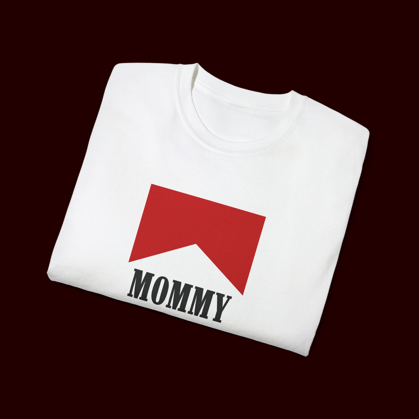 Mommy Cigarettes T-Shirt