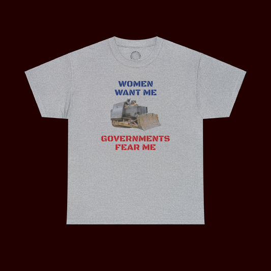 Governments Fear Me T-Shirt