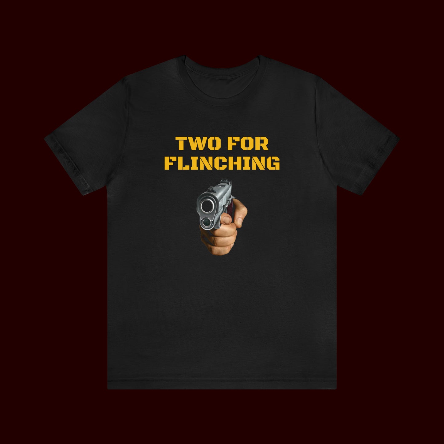 Two For Flinching T-Shirt