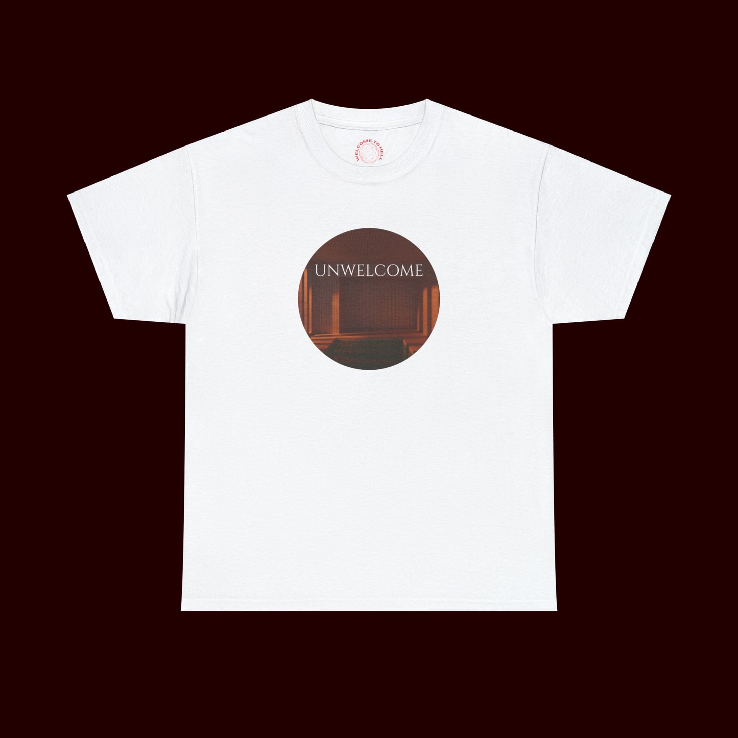 Unwelcome T-Shirt