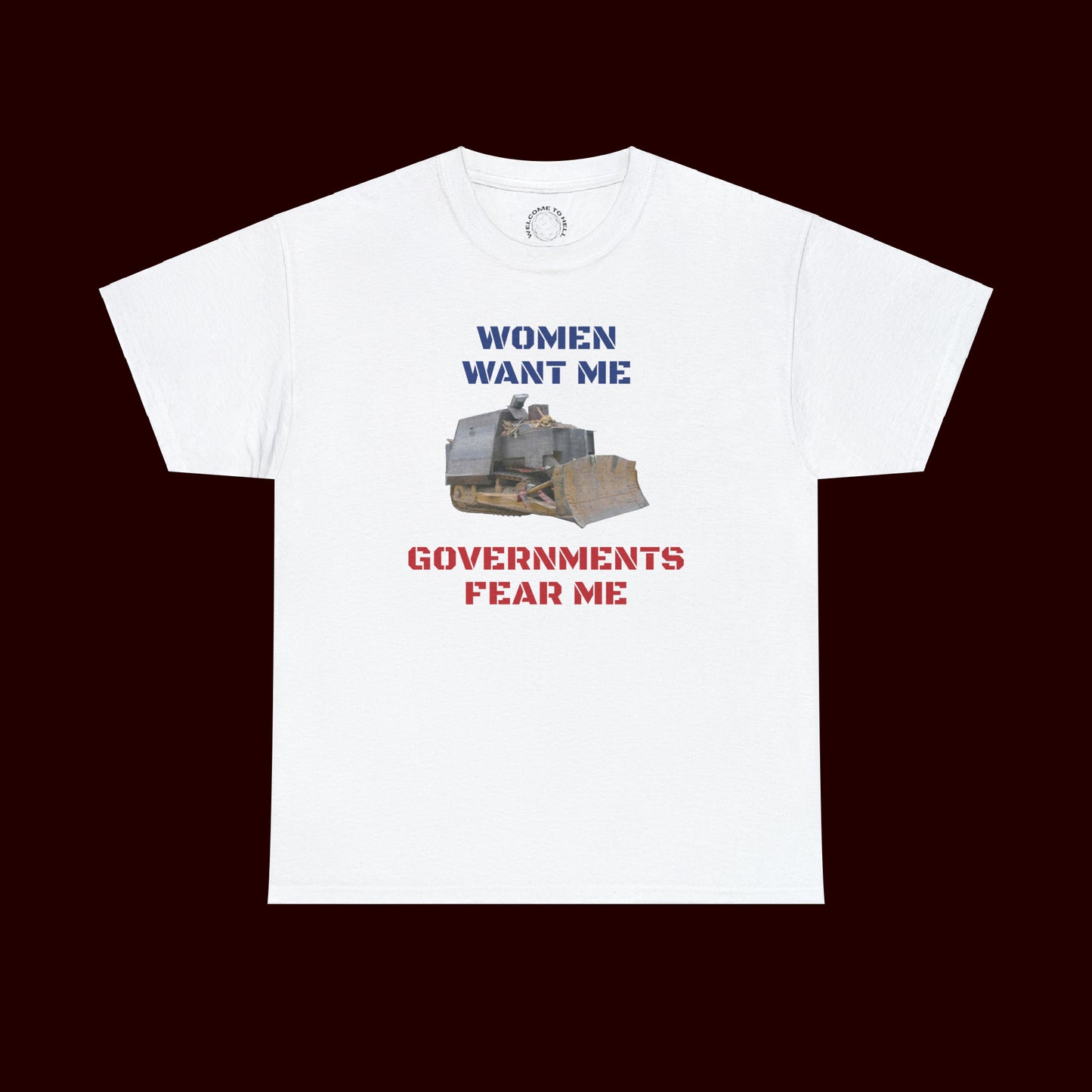 Governments Fear Me T-Shirt