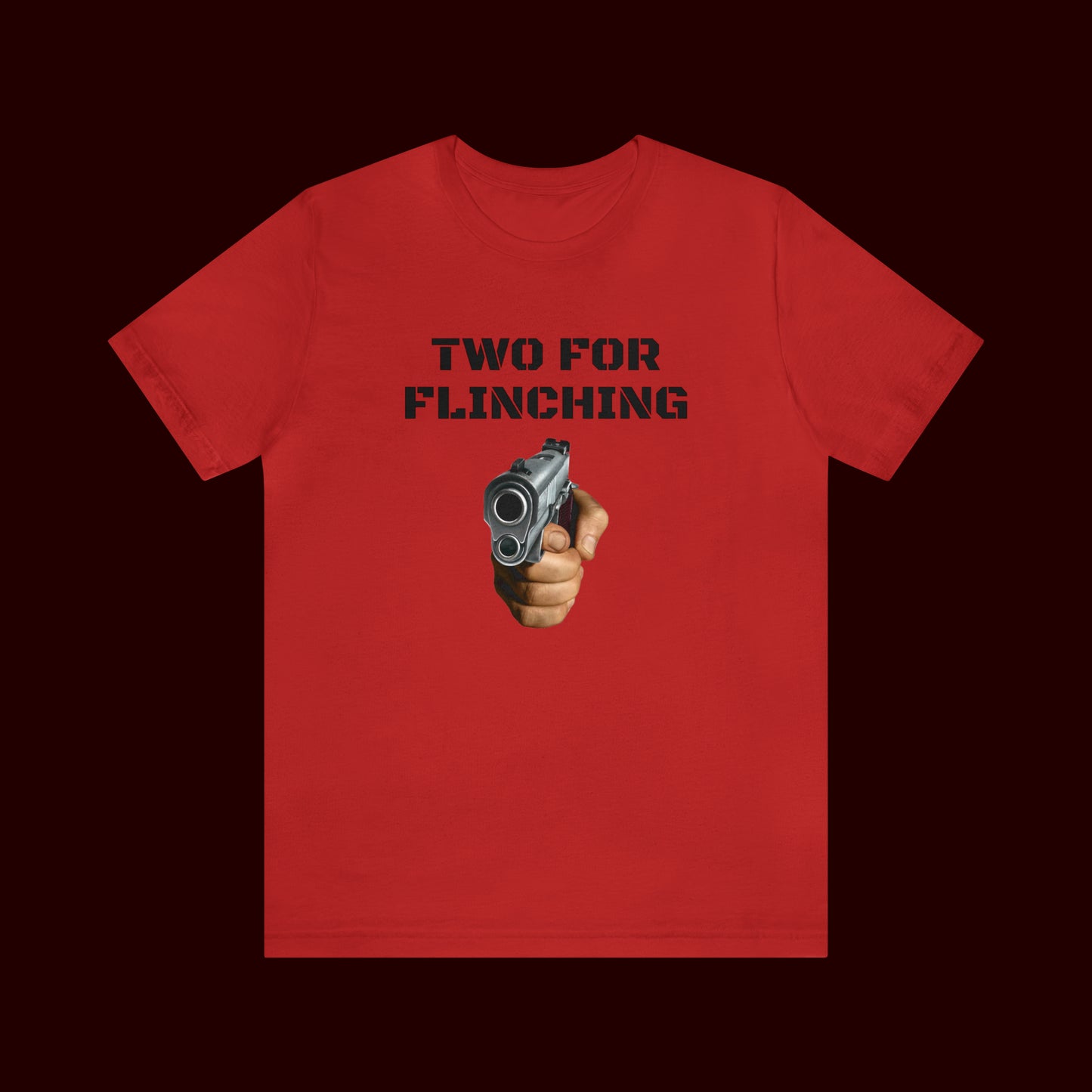 Two For Flinching T-Shirt