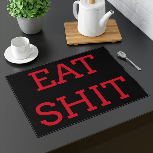 Eat It Placemat